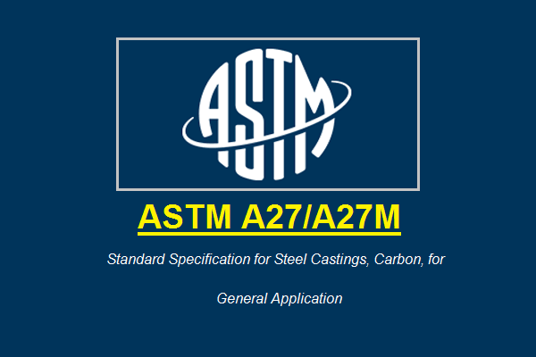 استاندارد ASTM A27