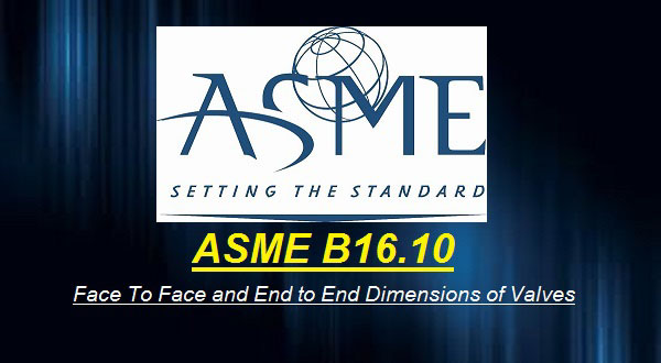 استاندارد ASME B16.10