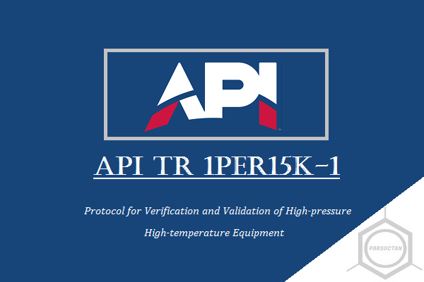 دانلود استاندارد API TR 1PER15K-1