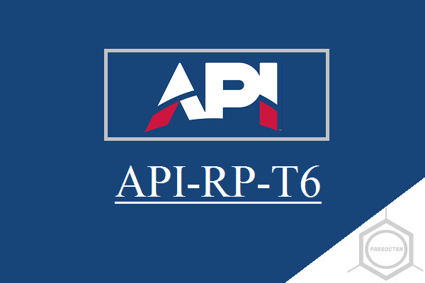 دانلود استاندارد API RP T-6