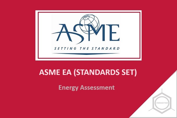 ASME EA , استانداردهای برآورد انرژی