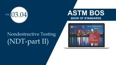 ASTM BOS 03.04 , استانداردهای تست غیرمخرب